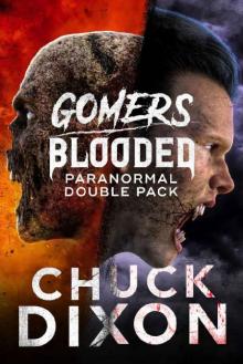 Paranormal Double Pack: Gomers & Blooded Read online