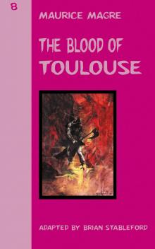 The Blood of Toulouse Read online