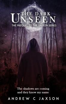 The Dark Unseen Read online