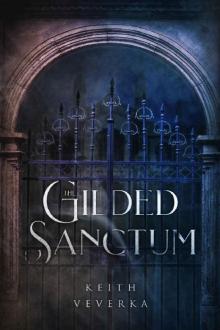 The Gilded Sanctum Read online