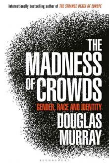 The Madness of Crowds Read online