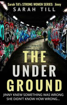 The Under Ground (Strong Women Book 4) Read online