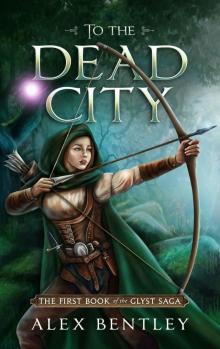 To the Dead City Read online