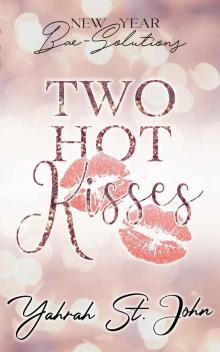 Two Hot Kisses Read online