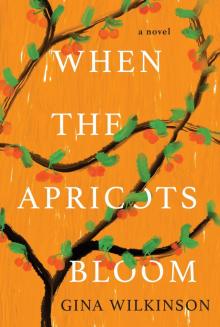 When the Apricots Bloom Read online