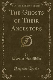 The ghosts of their ancestors Read online