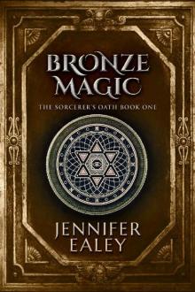 Bronze Magic Read online