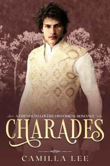 Charades: A Friends to Lovers Historical Romance Read online