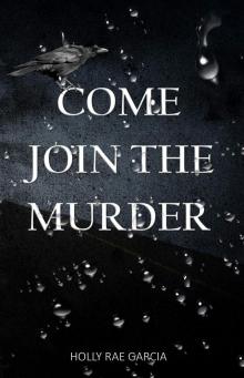 Come Join The Murder Read online