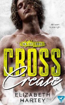 Cross Crease (On The Edge Book 3) Read online