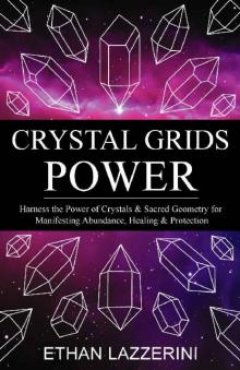 Crystal Grids Power Read online