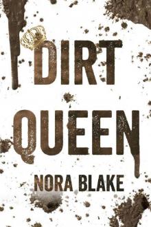 Dirt Queen Read online