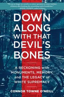 Down Along with That Devil's Bones Read online