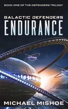 Galactic Defenders- Endurance Read online