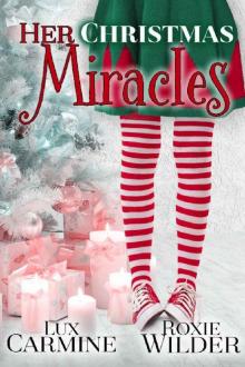 Her Christmas Miracles (Dunam Prep Boys #1) Read online