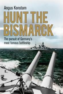 Hunt the Bismarck Read online