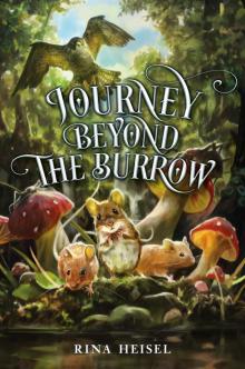 Journey Beyond the Burrow Read online