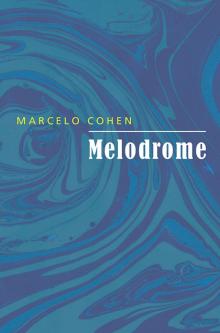 Melodrome Read online