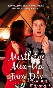 Mistletoe Mix-up (Christmas Holiday Extravaganza) Read online