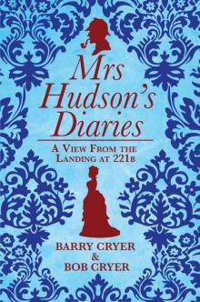 Mrs Hudson's Diaries Read online