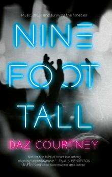 Nine Foot Tall Read online