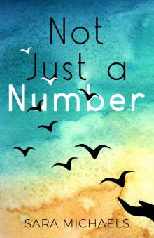 Not Just a Number: A Young Adult Contemporary Novel Read online