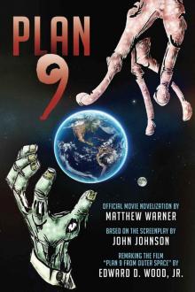 Plan 9- Official Movie Novelization Read online