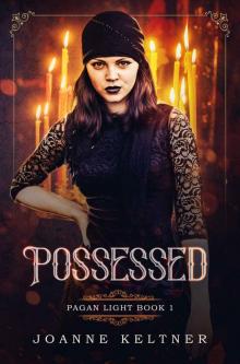 Possessed (Pagan Light Book 1) Read online