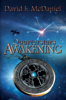 Quarterstars Awakening Read online