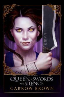 Queen of Swords and Silence Read online