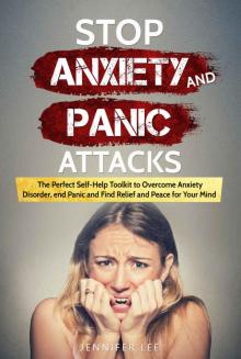 Stop Anxiety and Panic Attacks Read online