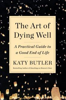 The Art of Dying Well Read online