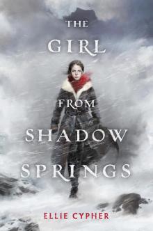 The Girl from Shadow Springs Read online