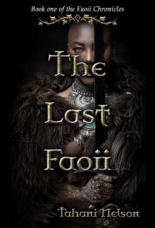 The Last Faoii Read online
