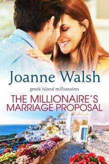 The Millionaire's Marriage Proposal Read online