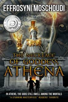 The Necklace of Goddess Athena Read online