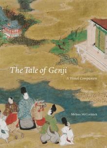 The Tale of Genji- A Visual Companion Read online
