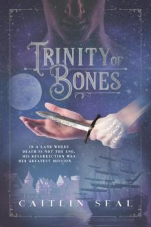 Trinity of Bones Read online