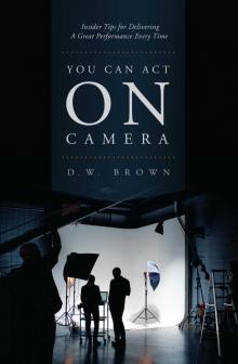 You Can Act on Camera Read online