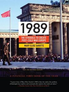 1989- The Struggle to Create Post-Cold War Europe Read online