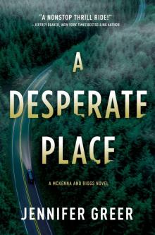 A Desperate Place Read online