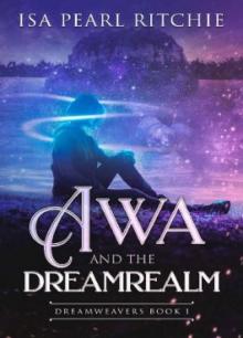 Awa and the Dreamrealm Read online