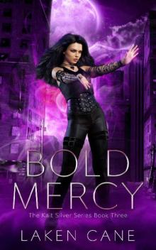 Bold Mercy Read online