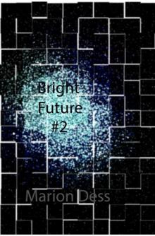 Bright Future Read online