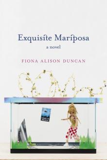 Exquisite Mariposa Read online