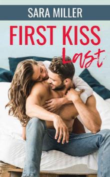 First Kiss Last Read online