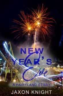 New Year's Eve (Fairyland Stories Book 1) Read online