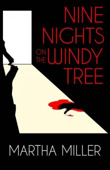 Nine Nights on the Windy Tree Read online