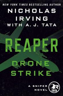 Reaper: Drone Strike: A Sniper Novel Read online