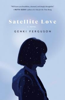 Satellite Love Read online